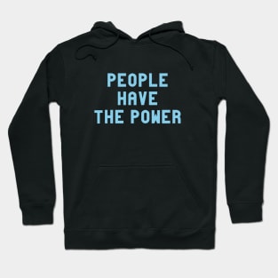 People Have The Power, blue Hoodie